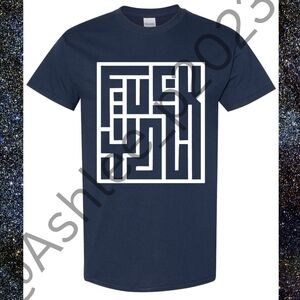 F*ck You Unisex Short Or Long Sleeve Shirt